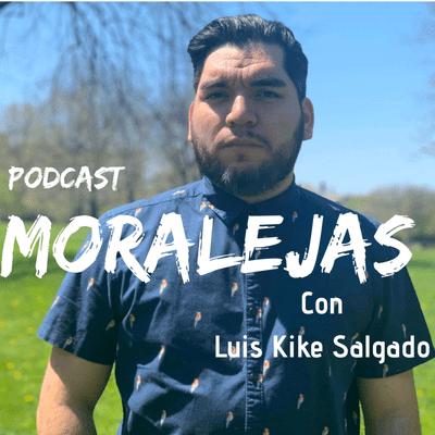 episode Moralejas es un podcast de historias, anécdotas y testimonios positivos. artwork