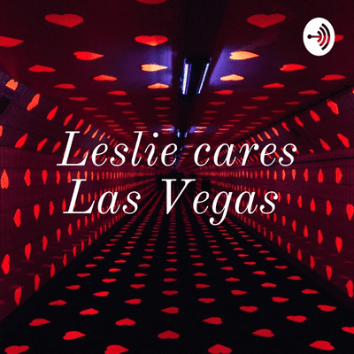 Leslie cares Las Vegas