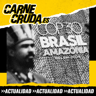 episode Amazonas Prime: esta selva no se vende (CARNE CRUDA #1577) artwork