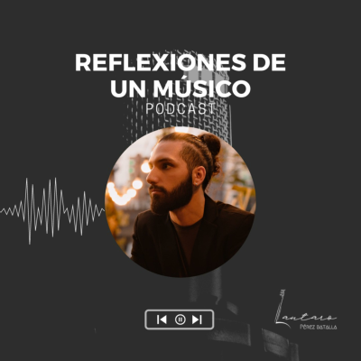 Reflexiones de un Músico