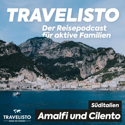 Süditalien: An der Amalfiküste und im Cilento