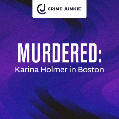 episode MURDERED: Karina Holmer in Boston artwork