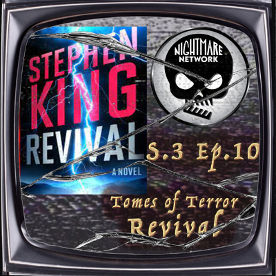 episode S3E10 Tomes of Terror: Revival artwork