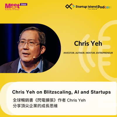 episode S2 EP18 : Chris Yeh on Blitzscaling, AI and Startups artwork