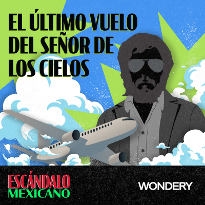 episode El último vuelo de El Señor de los Cielos | Los funerales de El Señor de los Cielos | 3 artwork