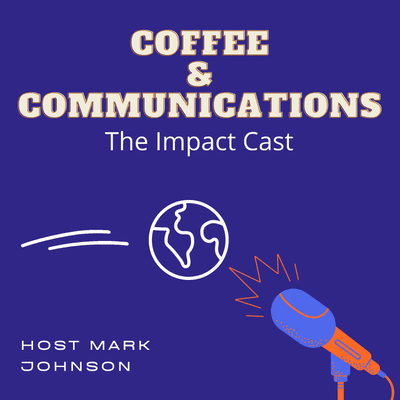 Coffee and Communications: The Impact Cast