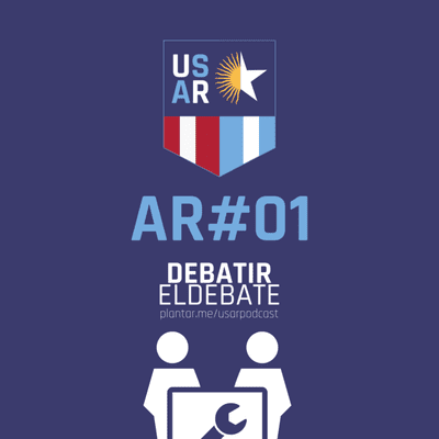 episode AR #01 - Debatir el Debate artwork