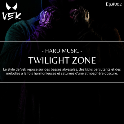 episode VEK - Twilight Zone (Ep#002) artwork