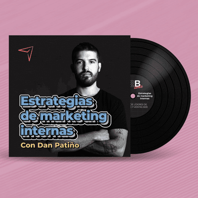 episode Estrategias de Marketing Internas: ¿Indicadores o resultados finales? | B2B Side T1E13 artwork