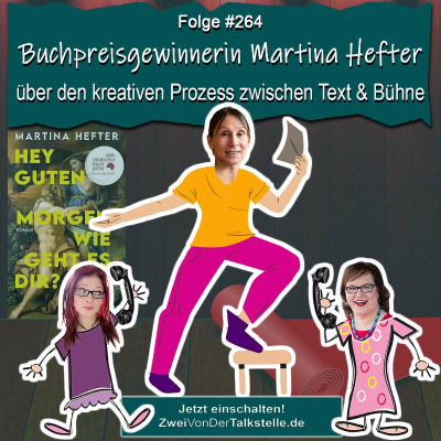 episode Buchpreisgewinnerin Martina Hefter über den kreativen Prozess zwischen Text & Bühne artwork