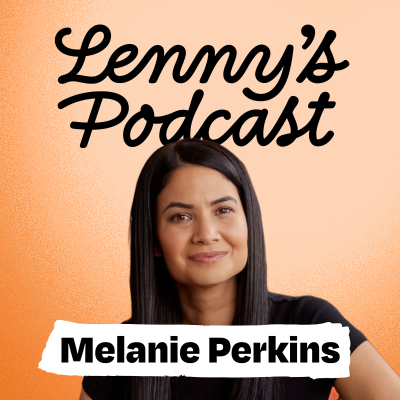 episode The woman behind Canva shares how she built a $42B company from nothing | Melanie Perkins artwork