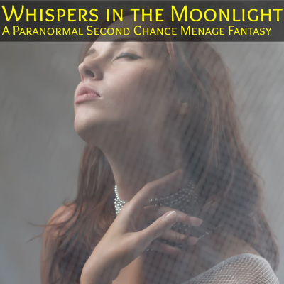 episode Whispers in the Moonlight : AN MMF Paranormal Erotic Romance artwork