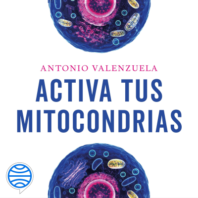 Cover image Activa tus mitocondrias