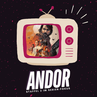 episode Andor | Staffel 2 der Star Wars-Serie im Fokus artwork