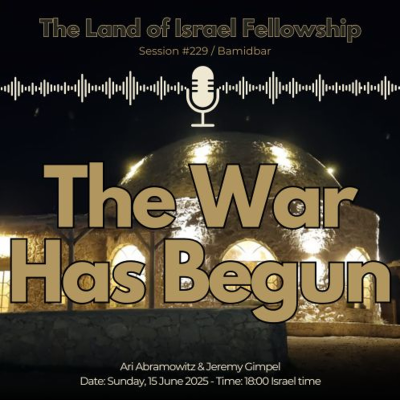episode The War Has Begun: The Land of Israel Fellowship artwork