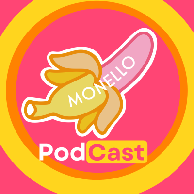 MonelloPodcast