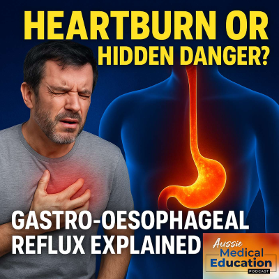 episode The Silent Burn: Understanding GORD Beyond Heartburn artwork