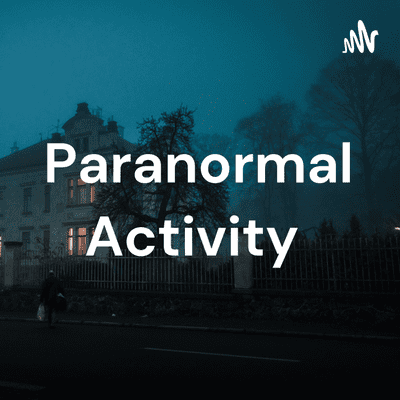 Paranormal Activity