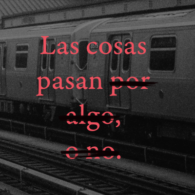 episode Las cosas pasan artwork