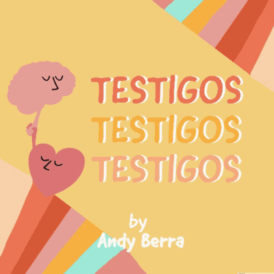 Testigos by Andy Berra