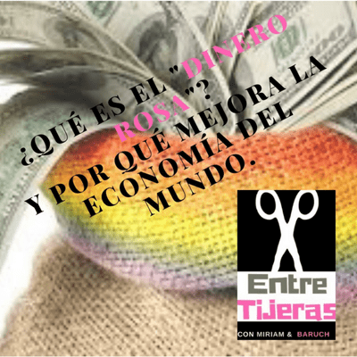 episode ¿Qué es el "dinero rosa"? artwork