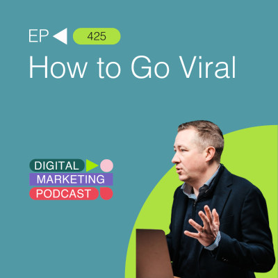 episode How to Go Viral – The Science Behind Content that Spreads artwork