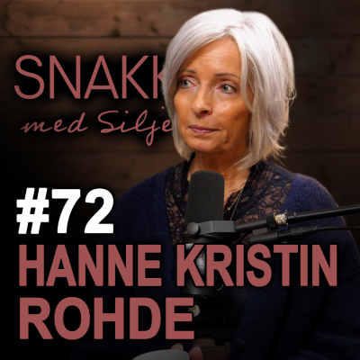 episode SmS #72 Hanne Kristin Rohde om ungdomskriminalitet, feminisme, autentisitet og ytringsfrihet artwork