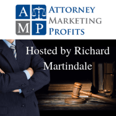 episode Episode 010 - How to Create a Successful Online Legal Marketing System (Part 2) artwork