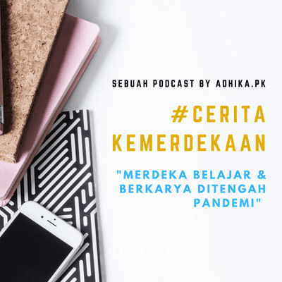 episode MERDEKA BELAJAR & BERKARYA DITENGAH PANDEMI artwork