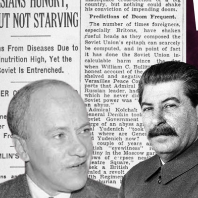 episode Walter Duranty: Stalin’s PR Agent for the New York Times artwork