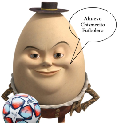 Ahuevo Chismecito Futbolero