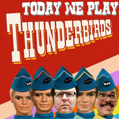 episode Today We Play Thunderbirds on the Nintendo Entertainment System artwork