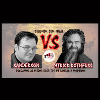 episode Patrick Rothfuss vs Brandon Sanderson | Segunda semifinal del Torneo de Escritores Épicos artwork