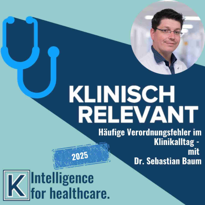 episode Häufige Verordnungsfehler im Klinikalltag - mit Dr. Sebastian Baum artwork