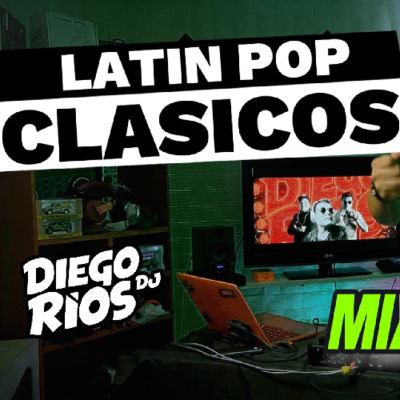 episode LA CABINA DE DJ DIEGO RIOS #04 | LATIN POP CLASICOS (Jerau, Carlos Vives, Fanny Lu, Victor Muñoz) artwork