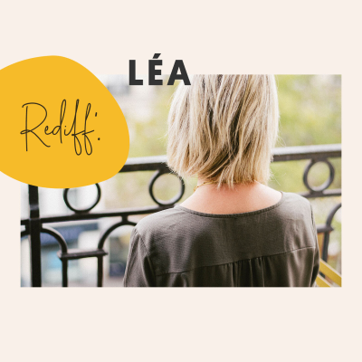 episode Rediff' • Léa artwork