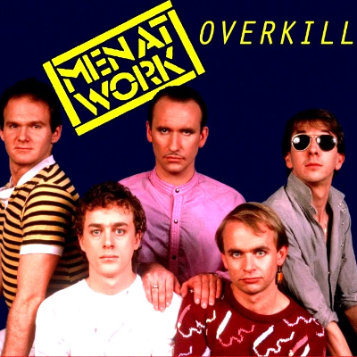 episode #27: Men At Work - Overkill artwork