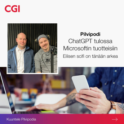 episode ChatGPT tulossa Microsoftin tuotteisiin: eilisen scifi on tänään arkea | Mikko Kasanen, Microsoft artwork