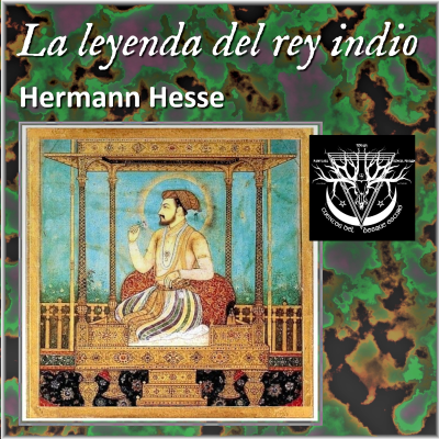 episode La leyenda del rey indio - Hermann Hesse artwork