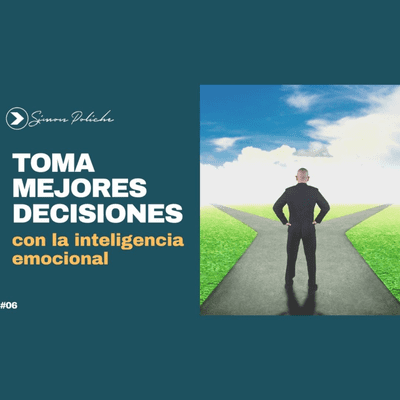 episode Utiliza la inteligencia emocional para tomar mejores decisiones - Daniel Goleman artwork