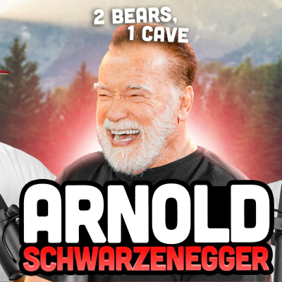 episode Arnold Schwarzenegger PUMPS UP The Bears | 2 Bears, 1 Cave artwork