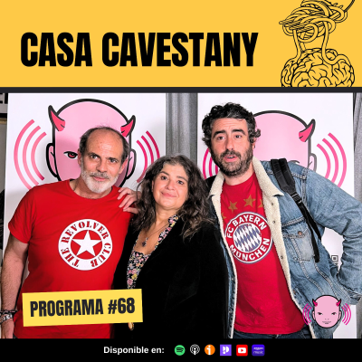 episode Casa Cavestany #68: "ABIERTO HASTA EL AMANECER" artwork