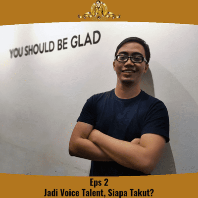 episode Podcast Eps. 2 - Voice Talent Harus Tahu Posisi Kait BH (with Iyok Baswara) artwork