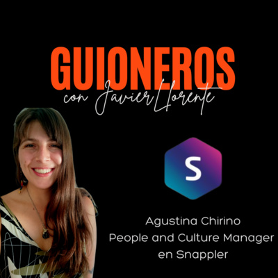 episode ¿Cómo trabajar en la Cultura organizacional? con Agustina Chirino People and Culture Manager| Episodio 03 artwork