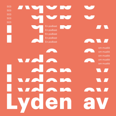 Lyden av