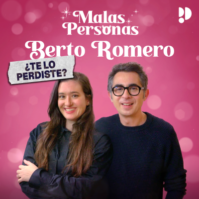 episode ¿Te lo perdiste? | Estirpe con Berto Romero artwork