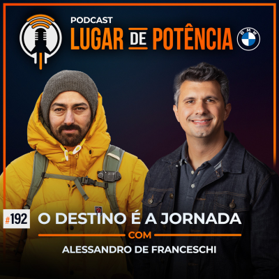 episode O Destino é a Jornada - com Alessandro de Franceschi | #EP192 artwork