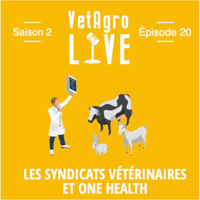 episode Les syndicats et One Health artwork