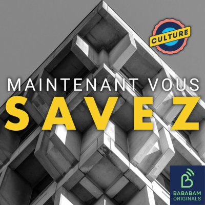 episode Qu’est-ce que le brutalisme ? artwork