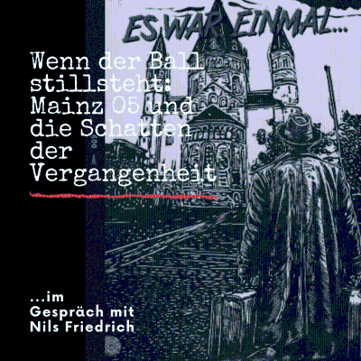episode HRF 219 | Wenn der Ball still liegt: Mainz 05 und die Schatten der Vergangenheit artwork